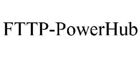 FTTP-POWERHUB