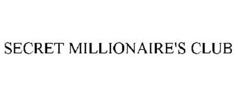 SECRET MILLIONAIRE'S CLUB
