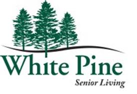 WHITE PINE SENIOR LIVING
