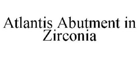 ATLANTIS ABUTMENT IN ZIRCONIA