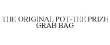 THE ORIGINAL POT-TEE PRIZE GRAB BAG