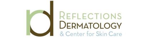 RD REFLECTIONS DERMATOLOGY & CENTER FOR SKIN CARE