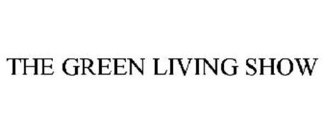THE GREEN LIVING SHOW