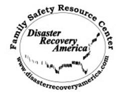 DISASTER RECOVERY AMERICA FAMILY SAFETY RESOURCE CENTER WWW.DISASTERRECOVERYAMERICA.COM