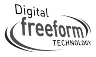 DIGITAL FREEFORM TECHNOLOGY