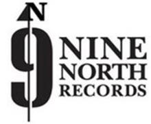 9 N NINE NORTH RECORDS