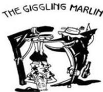 THE GIGGLING MARLIN