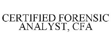 CERTIFIED FORENSIC ANALYST, CFA