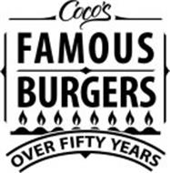 COCO'S FAMOUS BURGERS OVER FIFTY YEARS
