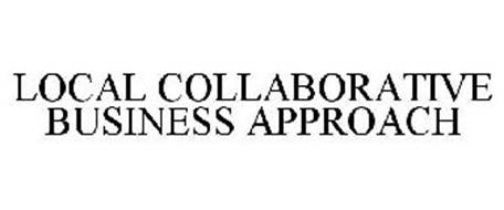 LOCAL COLLABORATIVE BUSINESS APPROACH