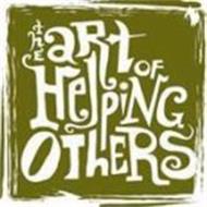 THE ART OF HELPING OTHERS