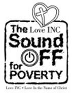 THE LOVE INC SOUND OFF FOR POVERTY LOVE INC LOVE IN THE NAME OF CHRIST