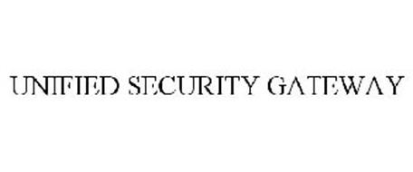 UNIFIED SECURITY GATEWAY