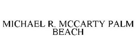 MICHAEL R. MCCARTY PALM BEACH