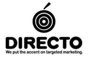 DIRECTO WE PUT THE ACCENT ON TARGETED MARKETING.