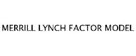MERRILL LYNCH FACTOR MODEL