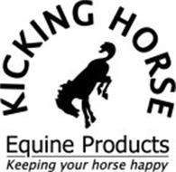 KICKING HORSE EQUINE PRODUCTS KEEPING YOUR HORSE HAPPY
