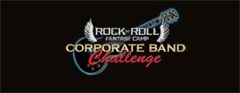 ROCK 'N ROLL FANTASY CAMP CORPORATE BAND CHALLENGE