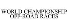 WORLD CHAMPIONSHIP OFF-ROAD RACES