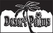DESERT PALMS