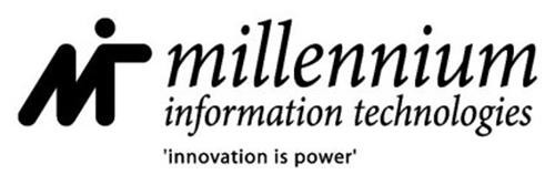 M MILLENNIUM INFORMATION TECHNOLOGIES 'INNOVATION IS POWER'