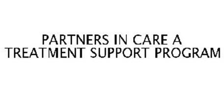 PARTNERS IN CARE A TREATMENT SUPPORT PROGRAM