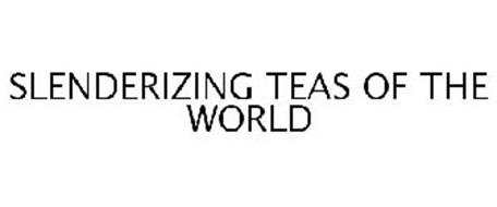 SLENDERIZING TEAS OF THE WORLD