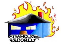 FIYAHOUSE RECORDS