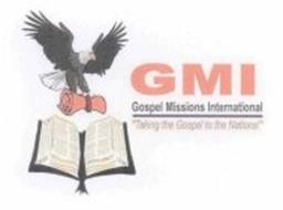 GMI GOSPEL MISSIONS INTERNATIONAL 