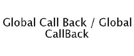 GLOBAL CALL BACK / GLOBAL CALLBACK