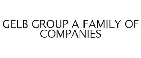 GELB GROUP A FAMILY OF COMPANIES