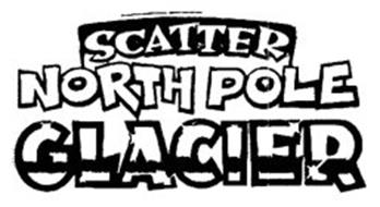 SCATTER NORTH POLE GLACIER