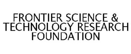 FRONTIER SCIENCE & TECHNOLOGY RESEARCH FOUNDATION