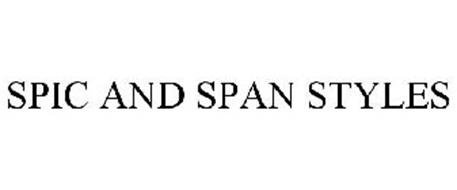 SPIC AND SPAN STYLES