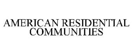 AMERICAN RESIDENTIAL COMMUNITIES