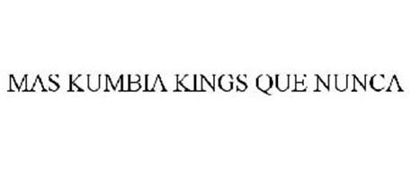 MAS KUMBIA KINGS QUE NUNCA
