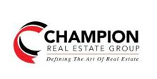 CC CHAMPION REAL ESTATE GROUP DEFINING THE ART OF REAL ESTATE