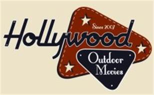 HOLLYWOOD OUTDOOR MOVIES SINCE 2007