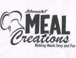 SCHNUCKS MEAL CREATIONS MAKING MEALS EASY AND FUN