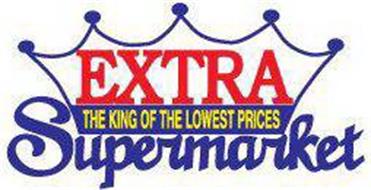 EXTRA SUPERMARKETS THE KING OF THE LOWEST PRICES
