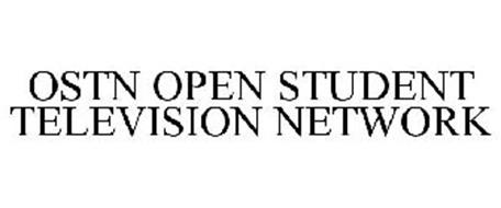 OSTN OPEN STUDENT TELEVISION NETWORK