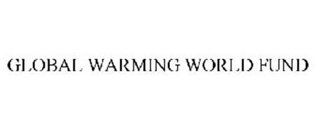 GLOBAL WARMING WORLD FUND