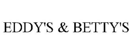EDDY'S & BETTY'S