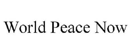 WORLD PEACE NOW