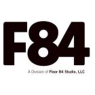 F84 A DIVISION OF FLOOR 84 STUDIO, LLC