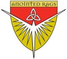 ANOINTED RAGS