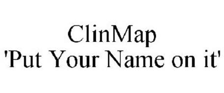 CLINMAP 'PUT YOUR NAME ON IT'