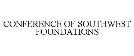 CONFERENCE OF SOUTHWEST FOUNDATIONS