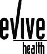 EVIVE HEALTH
