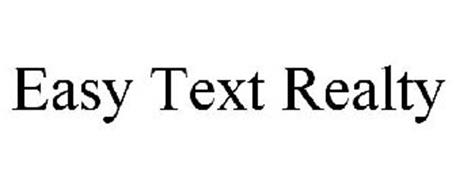 EASY TEXT REALTY
